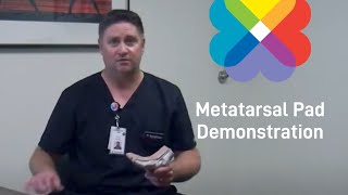 Metatarsal Pad Demonstration  ThedaCare Orthopedic Care [upl. by Mace765]