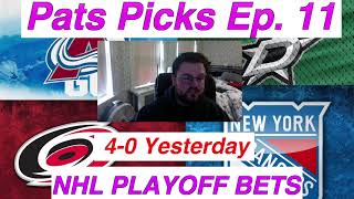 NHL Playoff Bets  Rangers vs Hurricanes Game 4 amp Avalanche vs Stars Game 3  Pats Picks Ep 11 [upl. by Anaitit]