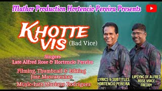 New konkani songs 2023  Late Alfred Rose amp Hortencio Pereira  Khotte Vis [upl. by Sessler]