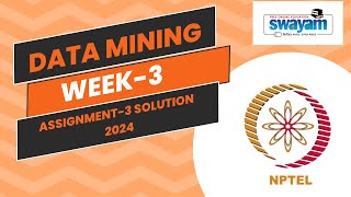 NPTEL data mining week 3 assignment answers [upl. by Aitret464]