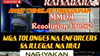 AWAY TSINELAS TINULDUKAN I MMDA RESOLUTION 13852 I COL NEBRIJA VS COL BOSITA I BUONG KWENTO [upl. by Eednarb]