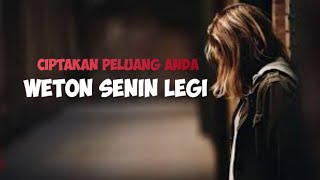 senin legi ciptakan peluang Anda untuk sukses kaya raya [upl. by Sibella]