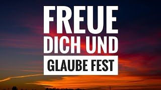 Freue dich und glaube fest [upl. by Naujak]