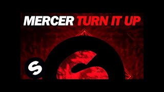 MERCER  Turn It Up Original Mix [upl. by Eimilb]