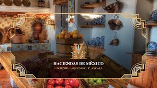 Haciendas de México  Hacienda Baquedano Tlaxcala [upl. by Dlorrej877]