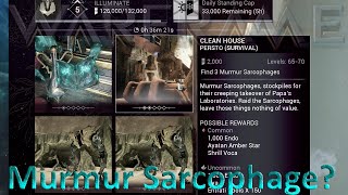 Warframe  Where to find a Murmur Sarcophage [upl. by Tronna]