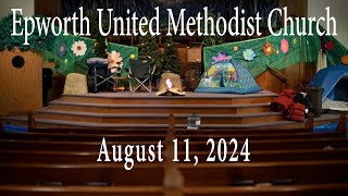 Epworth UMC online service for August 11 2024 [upl. by Champaigne968]