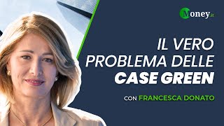 Il vero problema delle CASE GREEN [upl. by Salvador]