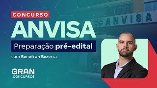 Concurso ANVISA Preparação préedital com Benefran Bezerra [upl. by Nosnah]