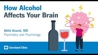 How Alcohol Affects Your Brain  Akhil Anand MD [upl. by Lanahtan]