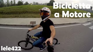 Bicicletta a Motore CON MARCE [upl. by Danby663]