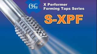 OSG  X Performer Forming Taps Series [upl. by Thanos]