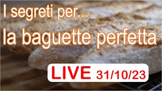 Tutti i segreti per la baguette perfetta [upl. by Attalie]