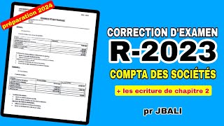 correction dexamen R2023 comptabilité des sociétés S4 prof JBALI [upl. by Richel]