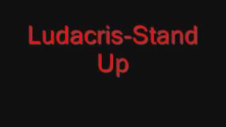 LudacrisStand Up [upl. by Acinorehs]