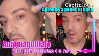 Curso de Automaquillaje para Principiantes  Capitulo 1  Como poner la Base de Maquillaje [upl. by Daphna]