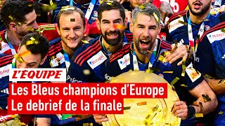 La France championne dEurope de handball  quotLes Bleus ont été héroïquesquot [upl. by Ymmac]