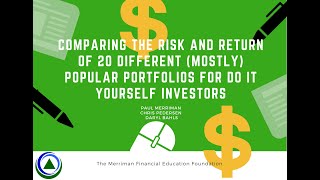 Compare the risk and return of 20 different mostly popular portfolios for do it yourself investors [upl. by Hymie]