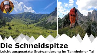 Schneidspitze Überschreitung  Aussichtsreiche Tour im Tannheimer Tal  Bike amp Hike  T3 [upl. by Kain]