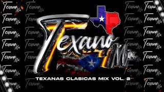 ✨Texanas Clásicas Mix VOL 2 [upl. by Adniralc12]