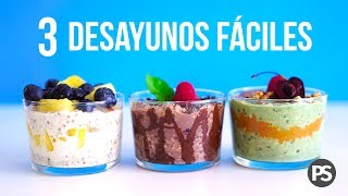 3 DESAYUNOS SALUDABLES FRÍOS Y MUY RÁPIDOS  AUXY [upl. by Annahsed]