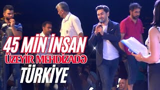 Uzeyir Mehdizade  Turkiye Konserti  Tam Versiya Yeni [upl. by Ontine]