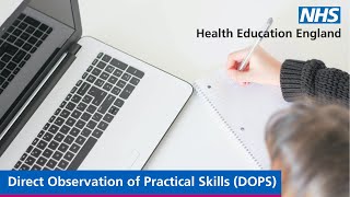 Direct Observation of Practical Skills DOPS [upl. by Elwaine]