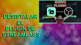 Como DESISTALAR el plugin STREAMLABS  Seventi [upl. by Taggart42]