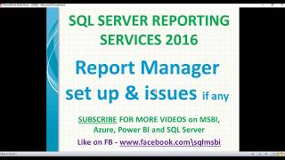 Configure SQL Server Reporting services 2016  Report Manager Setup in SSRS 2016 [upl. by Rollet]