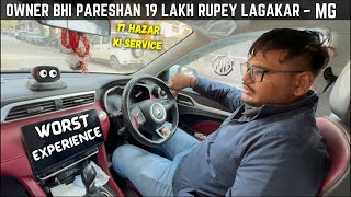 Watch This before Buying a New MG  service cost ही 17000 रुपए है 😱 [upl. by Aimat693]