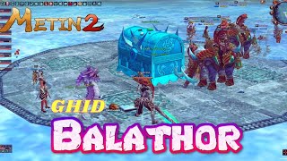 Metin2  Balathor  Ghid metin2 balathor ghid guide [upl. by Dotti]