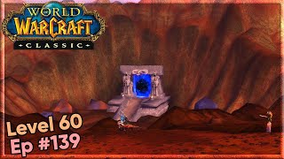 A visit to the Blasted Lands and the Dark Portal CE139 WoW Classic [upl. by Grosberg]