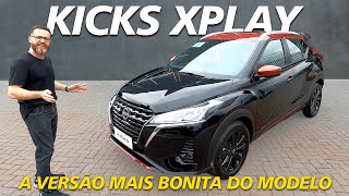 NISSAN KICKS XPLAY 2024  Conheça A Versão Mais Bonita Do Modelo [upl. by Aivatan641]