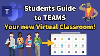 Students Guide to Microsoft Teams  Introducing your new Virtual Classroom [upl. by Foulk]