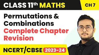 One Shot Revision  Permutations amp Combinations  Class 11 Maths Chapter 7 IITJEE [upl. by Leonidas]