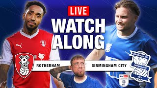 ROTHERHAM V BIRMINGHAM CITY LIVE WATCHALONG [upl. by Falcone694]