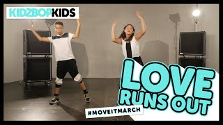 KIDZ BOP Kids  Love Runs Out Dance Along [upl. by Kashden]