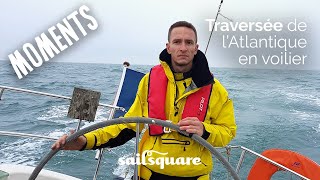 Moments  Croisière Transatlantique sur un voilier avec Max employé Sailsquare [upl. by Zug575]