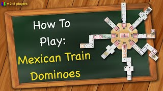 How to play Mexican Train Dominoes [upl. by Athal]