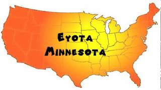 How to Say or Pronounce USA Cities — Eyota Minnesota [upl. by Iormina]