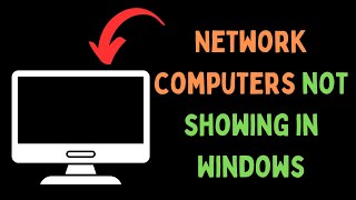 How to Fix Network Computers Not Showing in Windows 11 [upl. by Menell108]