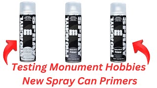 Testing Monument Hobbies New Spray Can Primers [upl. by Rind405]