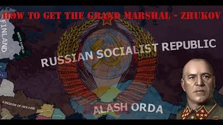 How to get the Grand Marshal  Zhukov [upl. by Gelhar]