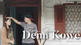 Dory Harsa  Demi Kowe  Dangdut Official Music Video [upl. by Dora]