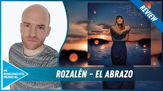 Rozalén  El abrazo REVIEW [upl. by Reteid36]