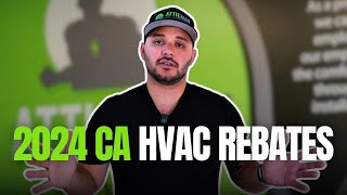 2024 California HVAC Rebates Save Big on Your Heating and Cooling Costs [upl. by Nedmac]