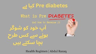 What is Prediabetes and how to reverse it  Hindi Urdu Health Regimen [upl. by Ennaj753]