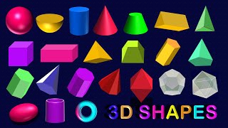 3D Shape Names  20 Three Dimensional Shape Names  Geometrical Shapes [upl. by Sessilu]