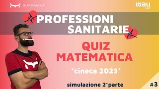 Preparazione Test Professioni Sanitarie 2024  Simulazione Matematica [upl. by Trotta]