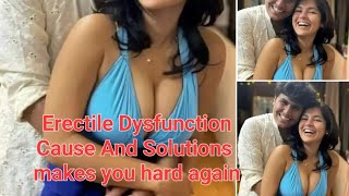 Erectile Dysfunction Causes Symptoms and Solutions [upl. by Sherman]